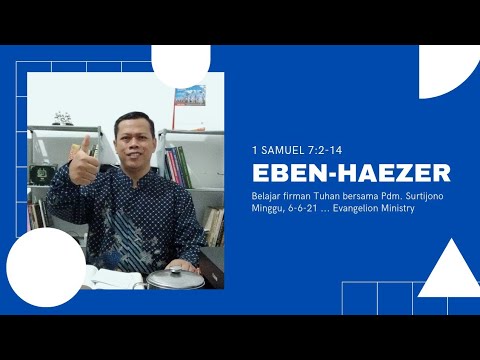 Eben-Haezer (1 Samuel 7:2-14)