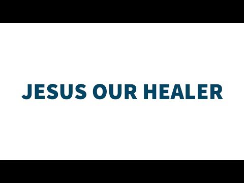 Mark 5:34 | Jesus Our Healer