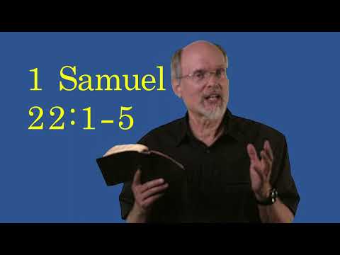 1 Samuel 22:1-5 The Cave of Adullam