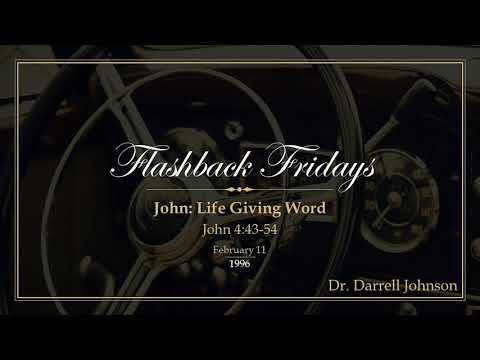 1996/02/04 - John 4:43-54 - Life Giving Word