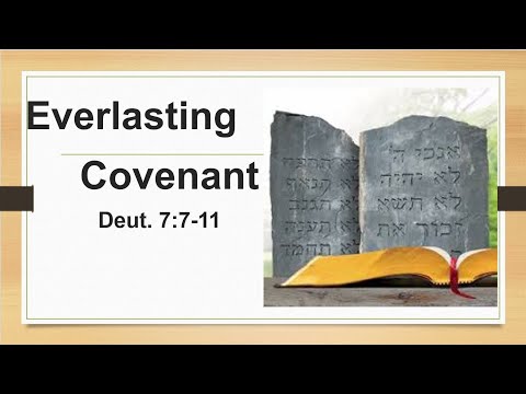 Everlasting Covenant (Deut. 7:7-11) FJCC Worship  - June 6, 2021