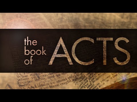 Through the Bible: Acts 16: 1 - 20
