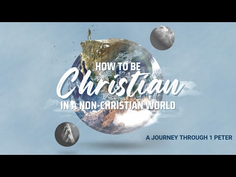 10/31/2021: How to Be a Christian in a Non-Christian World - If You Believe (1 Peter 4:12-15)