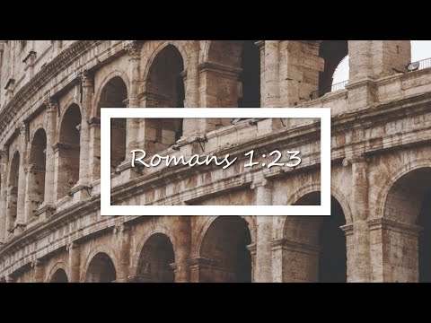 Romans 1:23