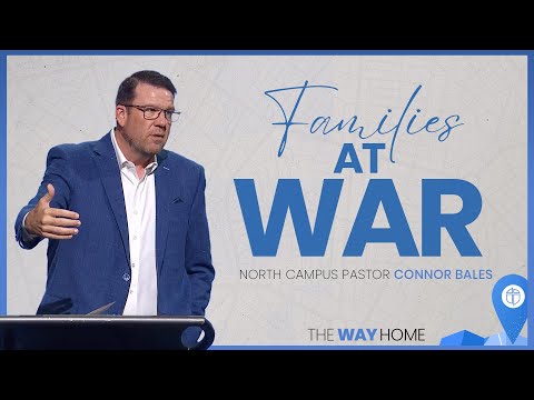 North Campus | Families At War | Connor Bales | Prestonwood Baptist Church