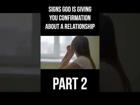 Relationship Confirmation from God (Part 2)