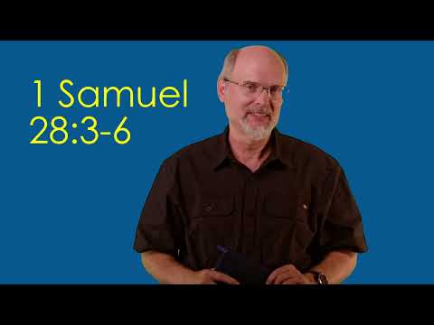 1 Samuel 28:3-6 Saul Decides to Consult Medium