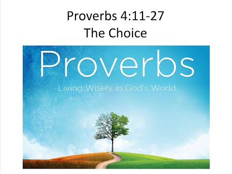 Proverbs 4:11-27 in ASL