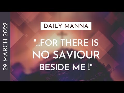 "...For There Is No Saviour Beside Me" | Hosea 13:4 | Daily Manna