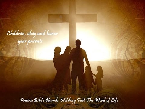 Family Relationships (Ephesians 6: 1-4) 7/24/16