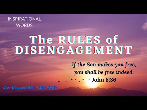 V212 – Inspirational Words – The Rules of Disengagement (John 8:36)