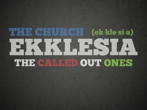 A Deeper Understanding of the Church: Ekklesia - Acts 7:38; Hebrews 12:23