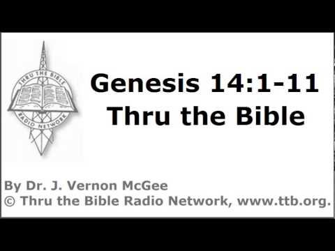 Thru the Bible - Genesis - Part 63 - (Genesis 14:1-11)