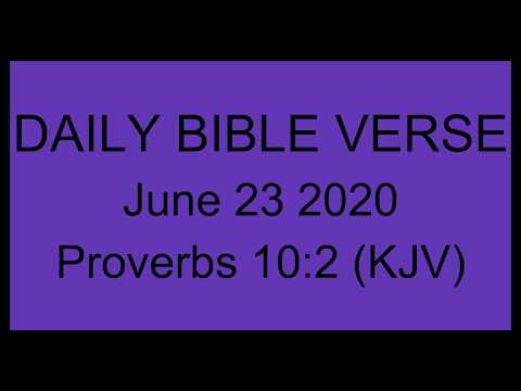 June 23 2020 Proverbs 10:2 KJV