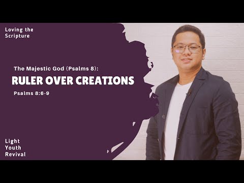 LTS64 - Ruler Over Creations (Psalms 8:6-9)