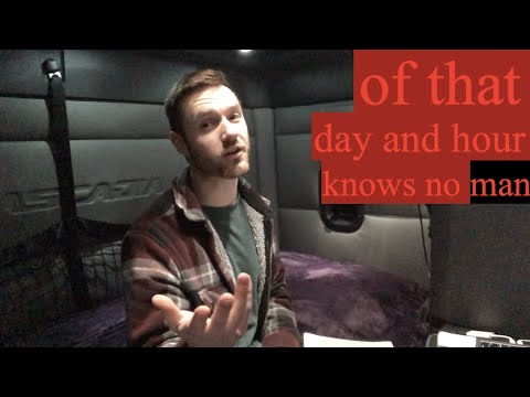 584. In This Generation, But Day & Hour Unknown. Matthew 24:34-36, Mark 13:30-32, Luke 21:32-33