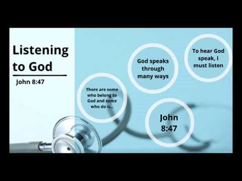 "Listening To God"John 8:47- Bro. Donnie Barron