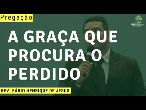 A Graça que Procura o Perdido | 2 Samuel 9: 1-13