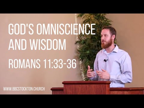 God's Omniscience and Wisdom | Romans 11:33-36
