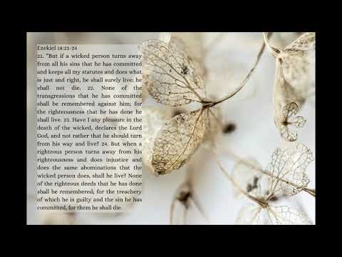 Praying through scripture, Ezekiel 18:21-24, But if a wicked person turns away from all his sins...