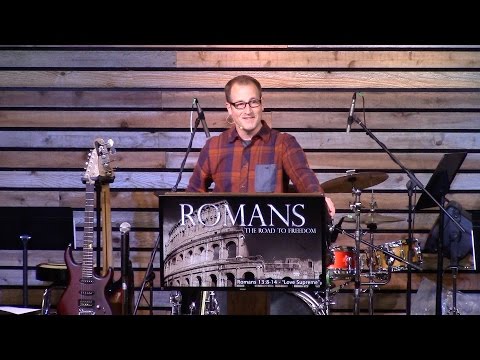 Romans 13:8-14 - "Love Supreme"