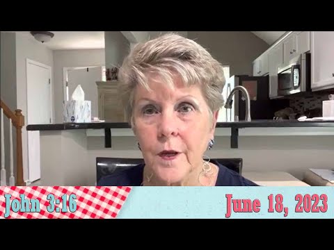 Daily Devotionals for June 18, 2023 - John 3:16 by Bonnie Jones