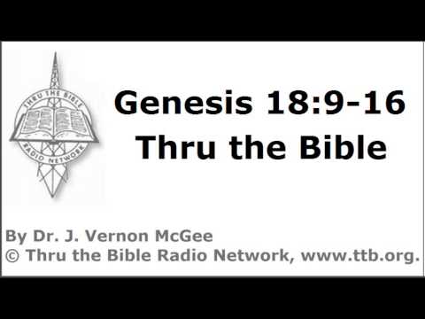 Thru the Bible - Genesis - Part 80 - (Genesis 18:9-16)