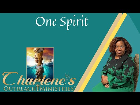 One Spirit.  I Corinthians 12:1-11. Thursday's, Daily Bible Study.