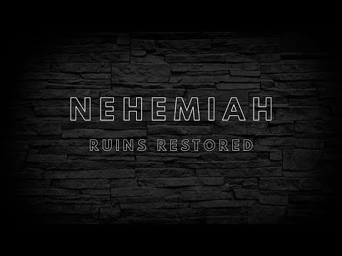 Responding to god-given opportunities - Nehemiah: Ruins Restored - Nehemiah 2:1-8