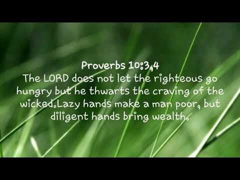 Proverbs 10:3,4