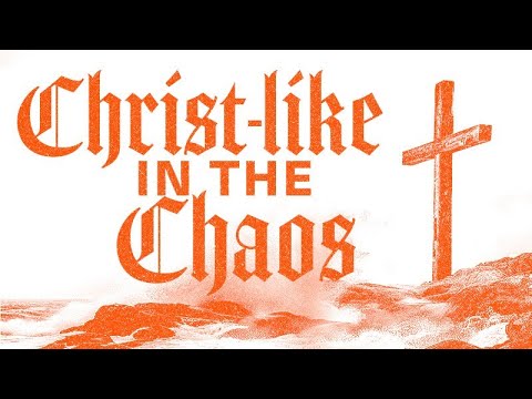 2 Timothy 2:14-26 | Christ-like int the Chaos | Andrew May