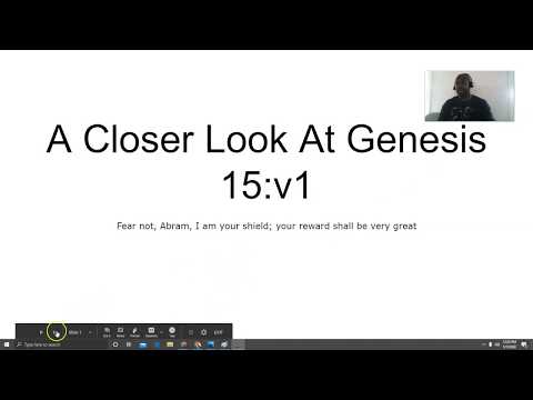 A Closer Look At Genesis 15:1, Fear Not Abram,The Implications