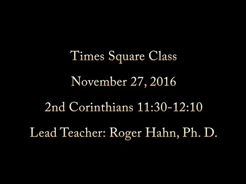 2nd Corinthians 11:30-12:10