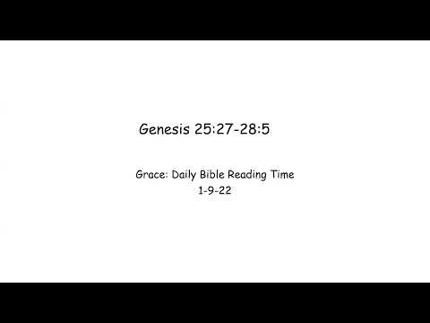 1-9-22 Genesis 25:27-28:5