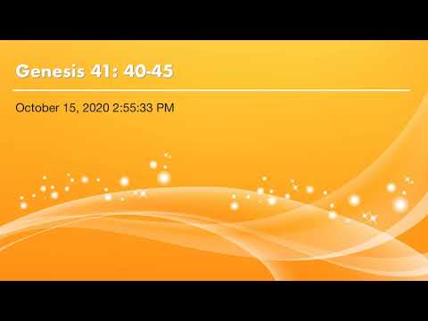 Genesis 41: 40-45