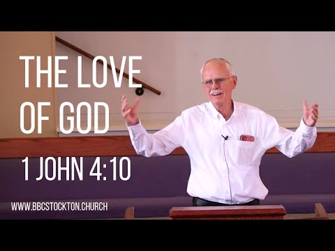 The Love of God - 1 John 4:10