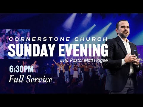 Sunday Evening Experience at Cornerstone Church - August 24th 2025