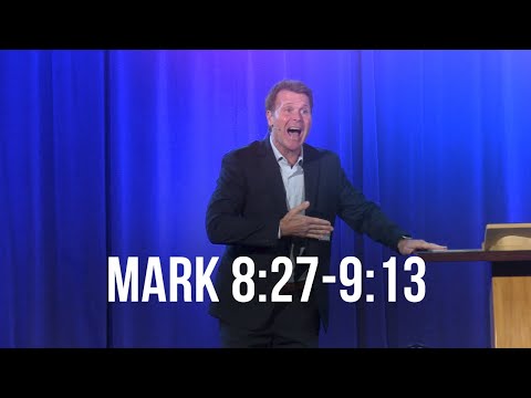 Mark 8:27-9:13