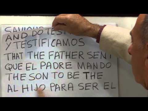 1 John 4:14  http://learnspanishthroughbible.blogspot.com