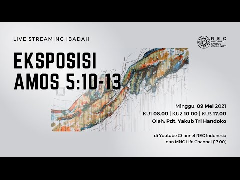 KU2 - Eksposisi Amos 5:10-13 - Pdt. Yakub Tri Handoko