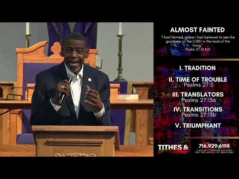 Almost Fainted | Psalms 27:13 KJV