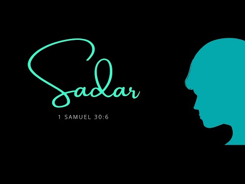 Sadar | 1 Samuel 30 : 6