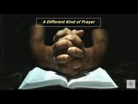 A Different Kind of Prayer  ~  Acts 4:23-31