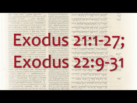 Exodus 21:1-27; Exodus 22:9-31 | Pastor Chuck Rhein