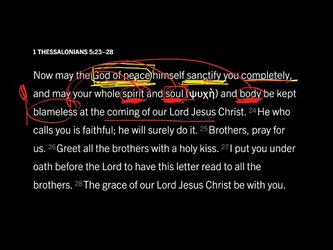 Sanctified in Spirit, Soul, and Body: 1 Thessalonians 5:23–28, Part 1
