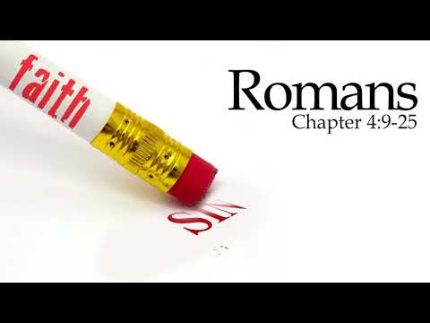 Verse by Verse - Romans 4:9-25