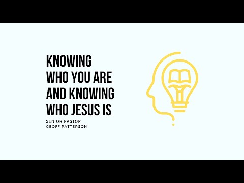 Knowing Who You Are &amp; Knowing Who Jesus Is // John 3:27-36