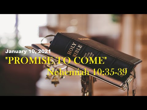January 10, 2021 | Word of God: Nehemiah 10:35-39 | Apostle Dr. Evelyn Rivera | YGGKC