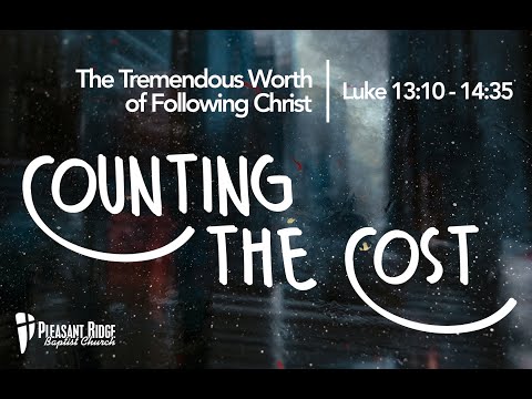 August 9, 2020 - Luke 13:10-14:35 - Morning Worship