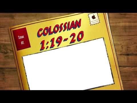 Colossians 1:19-20 Memory Verse Song